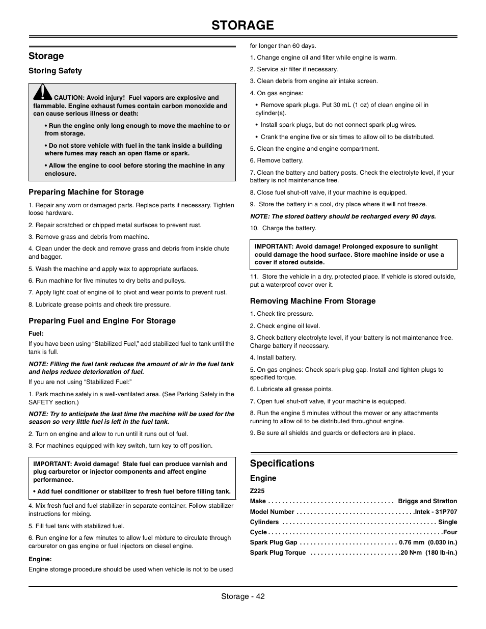 Storage, Storing safety, Preparing machine for storage | Preparing fuel and engine for storage, Fuel, Engine, Removing machine from storage, Specifications, Z225 | John Deere z425 User Manual | Page 43 / 48