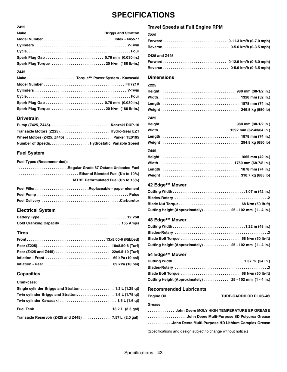 Z425, Z445, Drivetrain | Fuel system, Fuel types (recommended), Electrical system, Tires, Capacities, Crankcase, Travel speeds at full engine rpm | John Deere z425 User Manual | Page 44 / 48