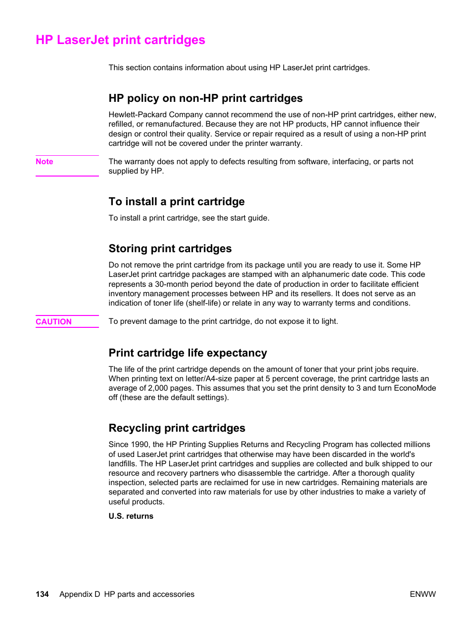 Hp laserjet print cartridges, Hp policy on non-hp print cartridges, To install a print cartridge | Storing print cartridges, Print cartridge life expectancy, Recycling print cartridges, Might be defective. see, For more, For instructions | HP LaserJet 3015 User Manual | Page 144 / 164