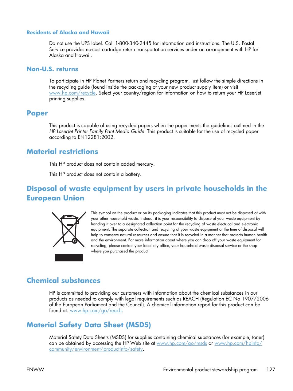 Residents of alaska and hawaii, Non-u.s. returns, Paper | Material restrictions, Chemical substances, Material safety data sheet (msds) | HP Laserjet p1606dn User Manual | Page 139 / 152