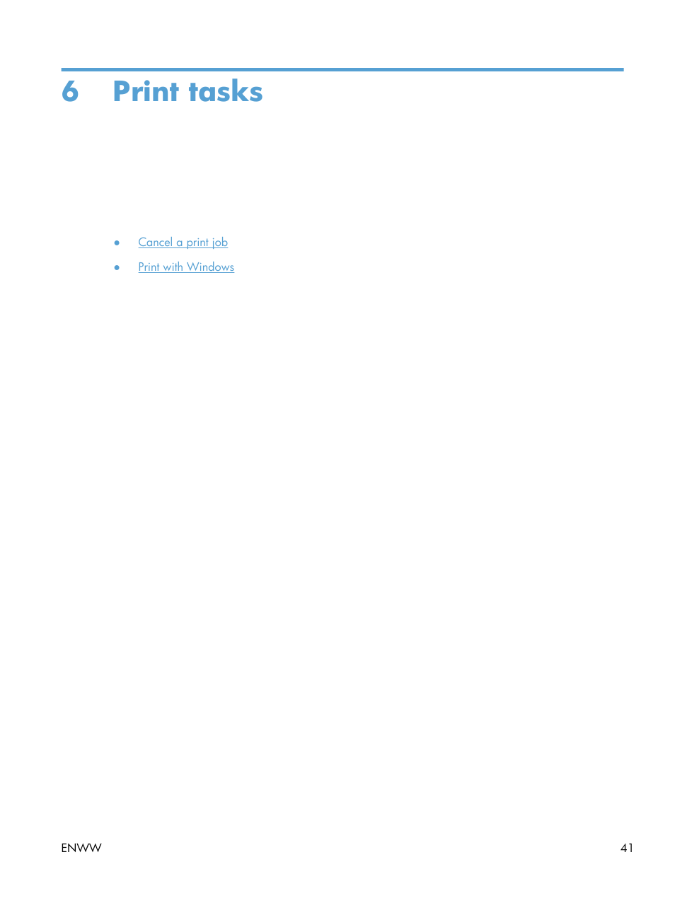 Print tasks, 6 print tasks | HP Laserjet p1606dn User Manual | Page 53 / 152