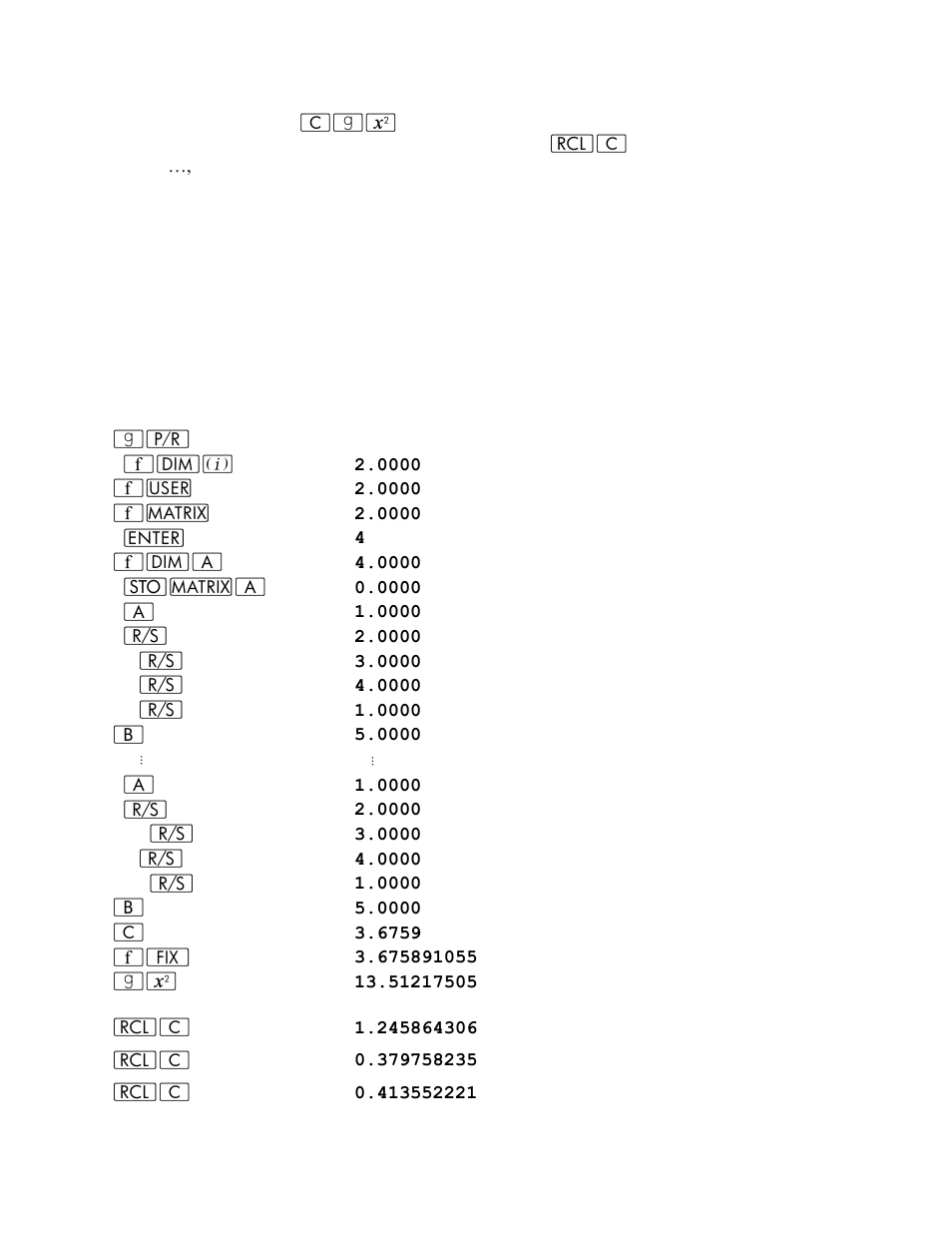 Keystrokes display | HP 15c User Manual | Page 124 / 186