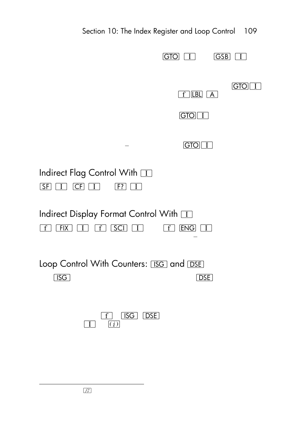 Indirect flag control with v, Indirect display format control with v, Loop control with counters: i and e | Indirect flag control with, Indirect display format control with, Loop control with counters | HP 15c User Manual | Page 109 / 288