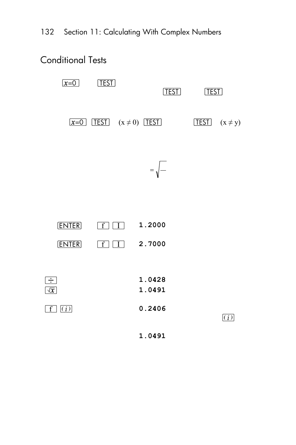 Complex results from real numbers, Conditional tests | HP 15c User Manual | Page 132 / 288