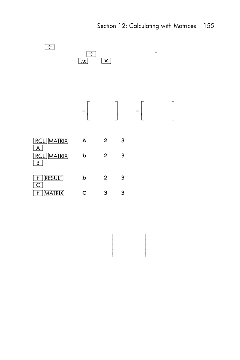 Matrix multiplication | HP 15c User Manual | Page 155 / 288