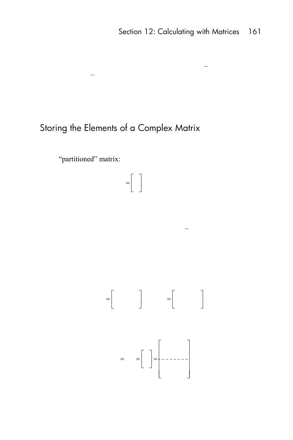 Calculations with complex matrices, Storing the elements of a complex matrix, Then z can be represented in the calculator by | HP 15c User Manual | Page 161 / 288