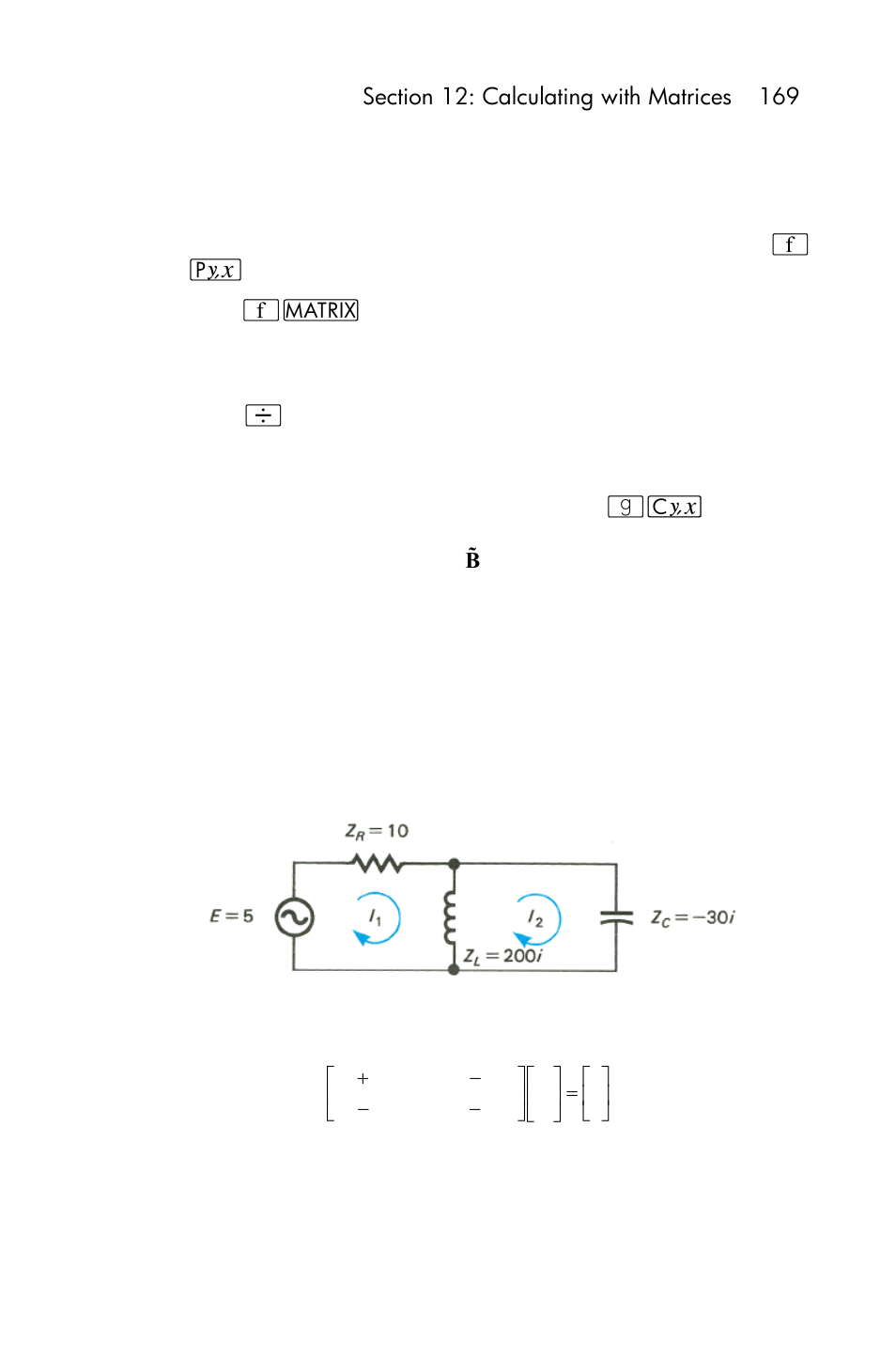 Solving the complex equation ax = b | HP 15c User Manual | Page 169 / 288