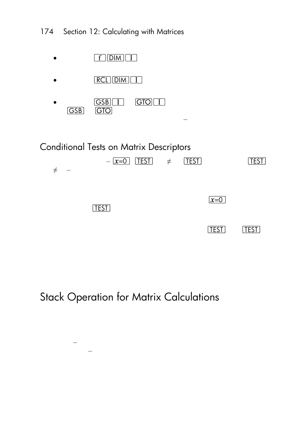 Miscellaneous operations involving matrices, Using a matrix element with register operations, Using matrix descriptors in the index register | Stack operation for matrix calculations, Conditional tests on matrix descriptors | HP 15c User Manual | Page 174 / 288