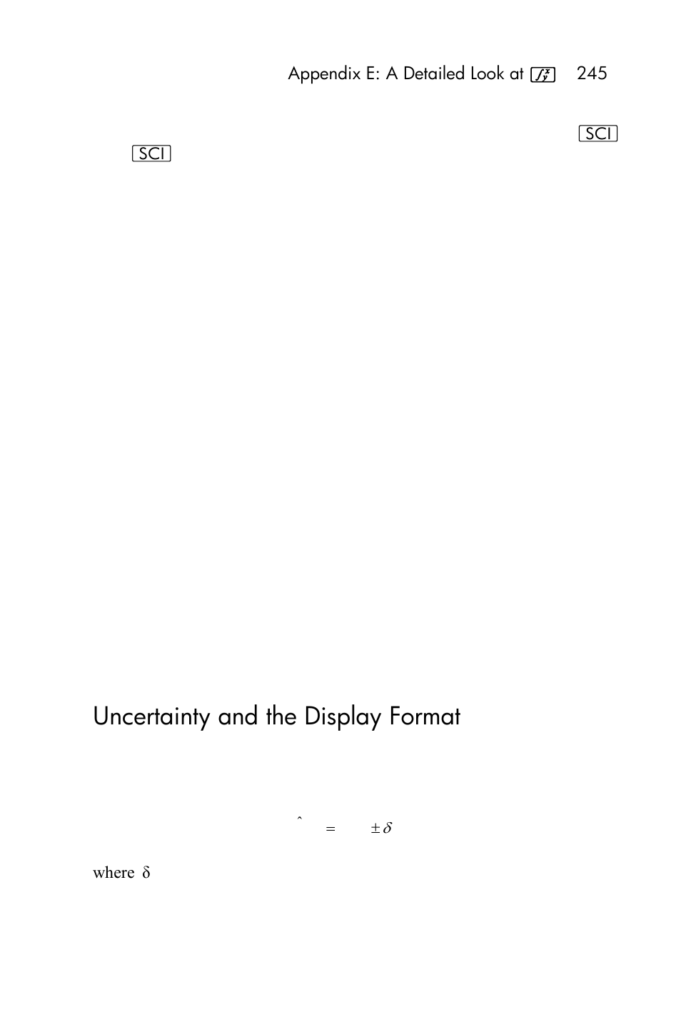 Uncertainty and the display format | HP 15c User Manual | Page 245 / 288