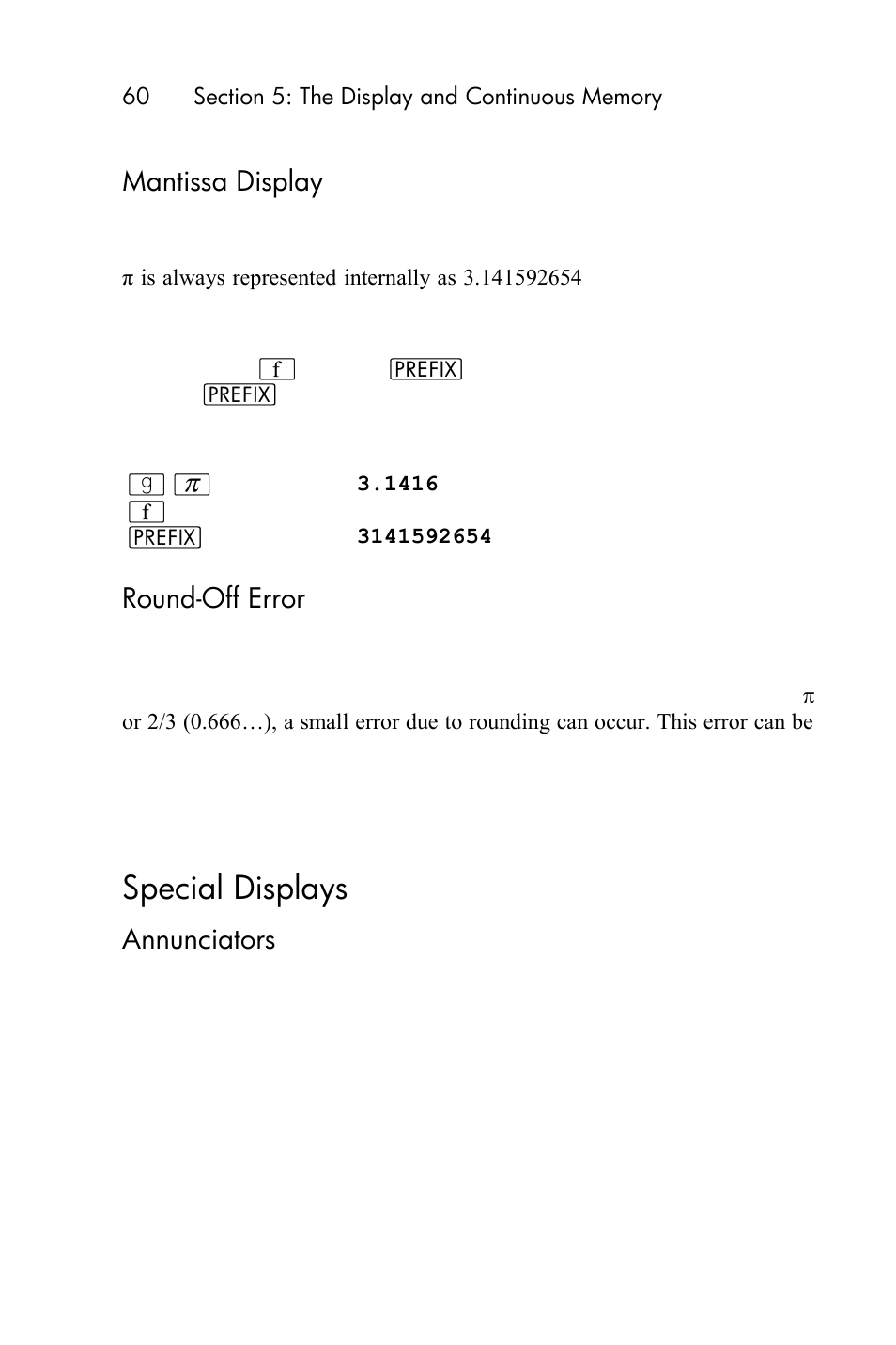 Round-off error, Special displays, Annunciators | Digit separators, Mantissa display | HP 15c User Manual | Page 60 / 288