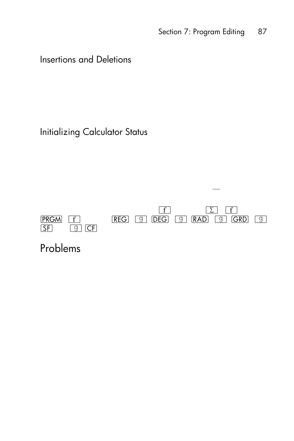 Initializing calculator status, Problems, Insertions and deletions | HP 15c User Manual | Page 87 / 288