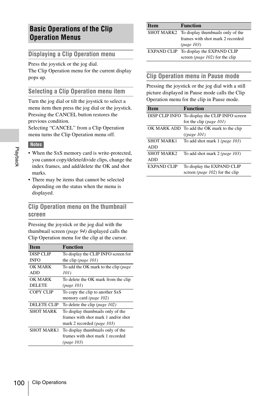 Basic operations of the clip operation menus, Displaying a clip operation menu, Selecting a clip operation menu item | Clip operation menu on the thumbnail screen, Clip operation menu in pause mode | Sony PMW-EX3 User Manual | Page 100 / 162