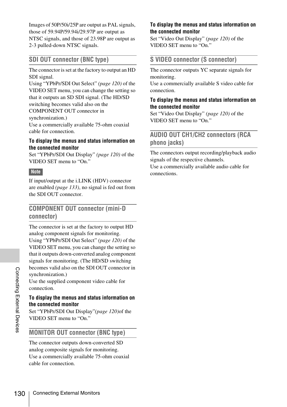 Sdi out connector (bnc type), Component out connector (mini-d connector), Monitor out connector (bnc type) | S video connector (s connector), Audio out ch1/ch2 connectors (rca phono jacks) | Sony PMW-EX3 User Manual | Page 130 / 162