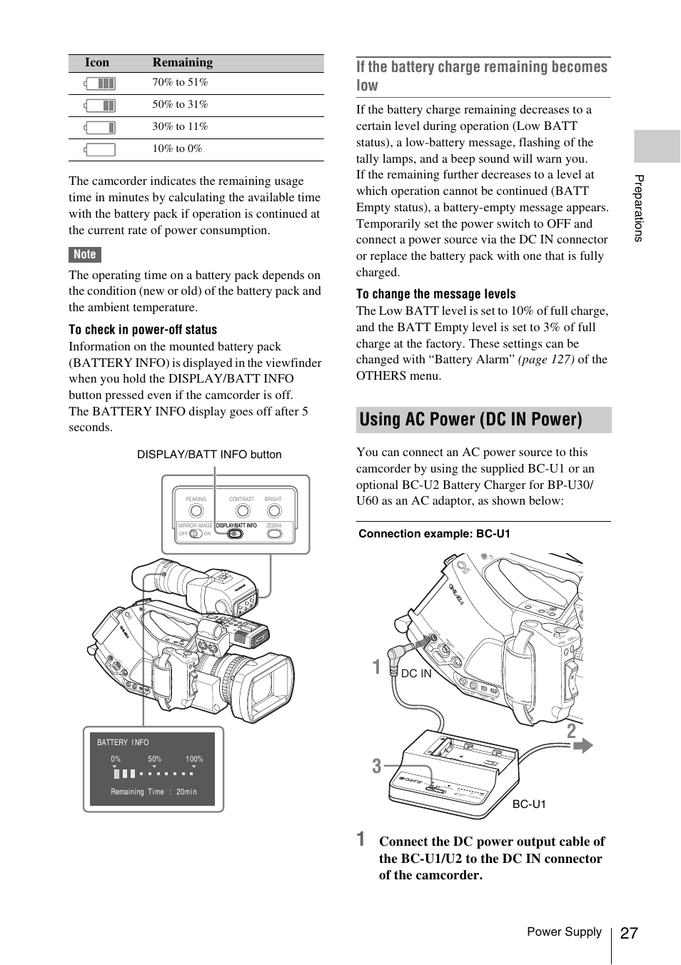 Using ac power (dc in power), If the battery charge remaining becomes low, Icon remaining | Power supply, Prepa ra ti ons, Display/batt info button, Dc in, Bc-u1 connection example: bc-u1, Tc /u -b it /d ur a t io n | Sony PMW-EX3 User Manual | Page 27 / 162