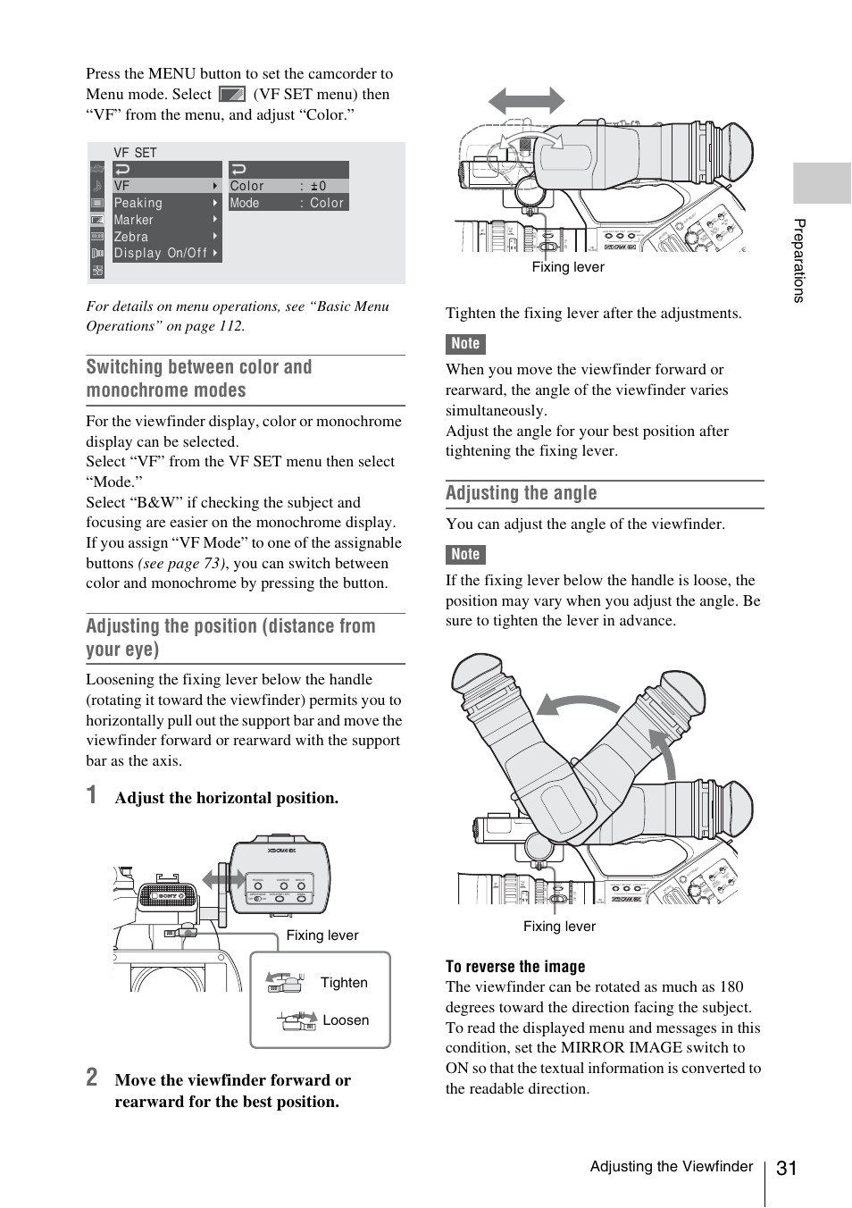 Switching between color and monochrome modes, Adjusting the position (distance from your eye), Adjusting the angle | Adjust the horizontal position, Tighten the fixing lever after the adjustments, You can adjust the angle of the viewfinder, Adjusting the viewfinder, Prepa ra ti ons, Tighten loosen fixing lever, Fixing lever | Sony PMW-EX3 User Manual | Page 31 / 162