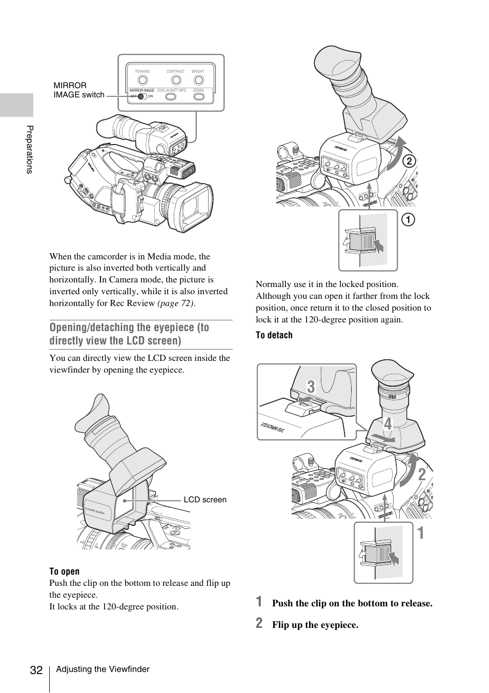 Push the clip on the bottom to release, Flip up the eyepiece, Adjusting the viewfinder | Prepa ra ti ons, Mirror image switch, Lcd screen, Asho t tran sitio n b | Sony PMW-EX3 User Manual | Page 32 / 162