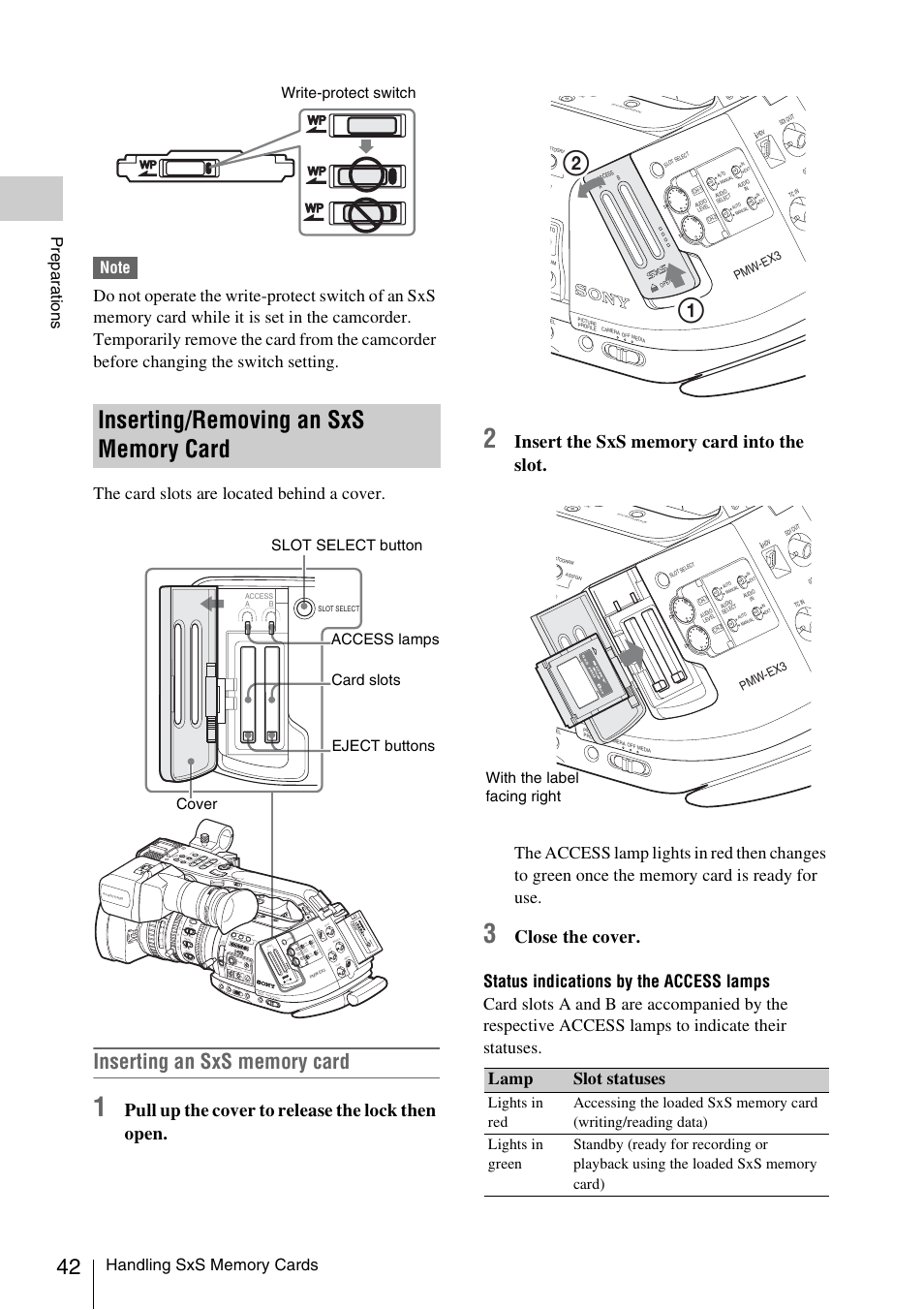 Inserting/removing an sxs memory card, Pull up the cover to release the lock then open, Close the cover | Lamp slot statuses, Write-protect switch, With the label facing right, Off on, Off 2 1, Ls l j g/s j mo nit or vo l | Sony PMW-EX3 User Manual | Page 42 / 162
