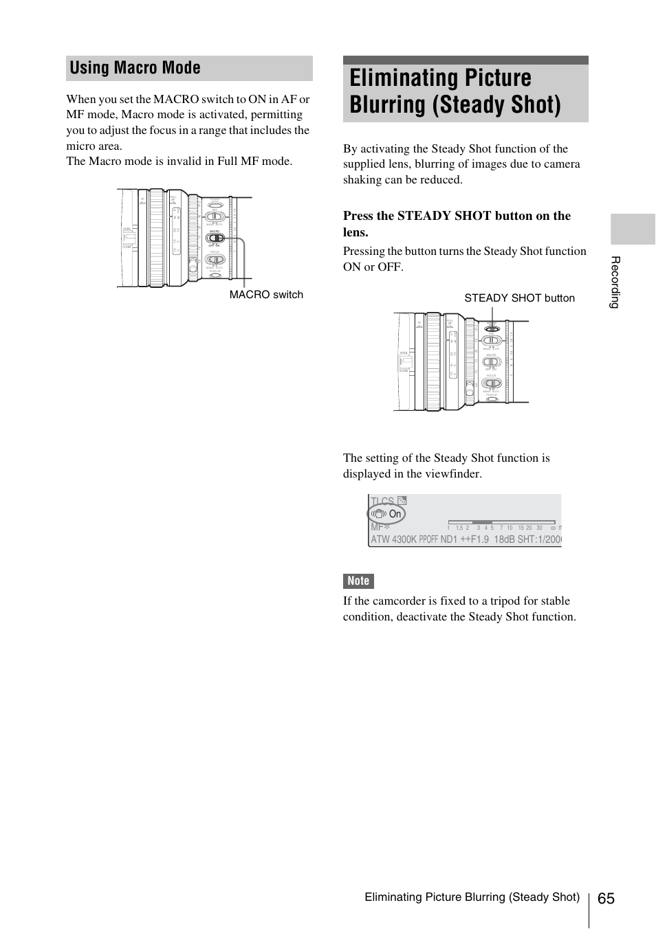 Using macro mode, Eliminating picture blurring (steady shot), Press the steady shot button on the lens | Record ing, Macro switch, Steady shot button tlcs, 7 on mf | Sony PMW-EX3 User Manual | Page 65 / 162
