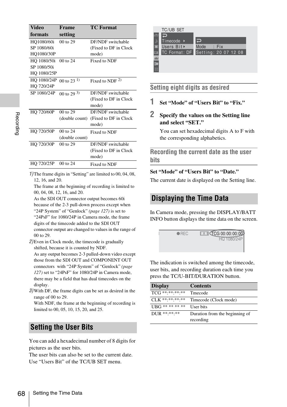 Setting the user bits, Displaying the time data, Setting the user bits displaying the time data | Setting eight digits as desired, Recording the current date as the user bits | Sony PMW-EX3 User Manual | Page 68 / 162