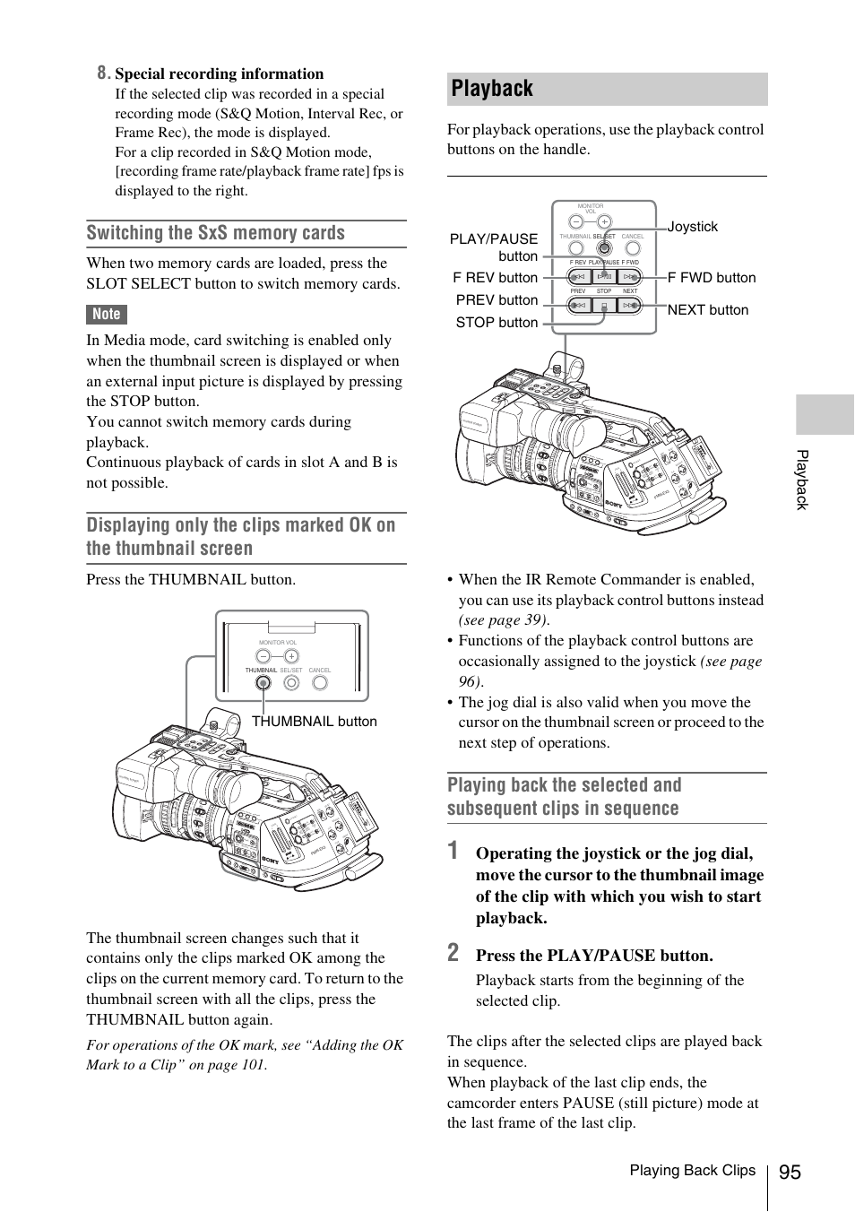Playback, Press the play/pause button, Special recording information | Playing back clips, Pla y bac k | Sony PMW-EX3 User Manual | Page 95 / 162