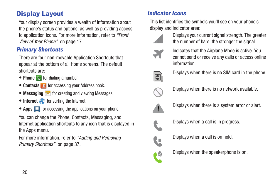 Display layout | Samsung Galaxy S III User Manual | Page 26 / 232