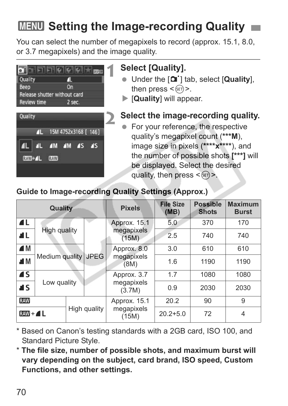 3setting the image-recording quality, Select [quality, Select the image-recording quality | Canon eos rebel t1i User Manual | Page 70 / 228