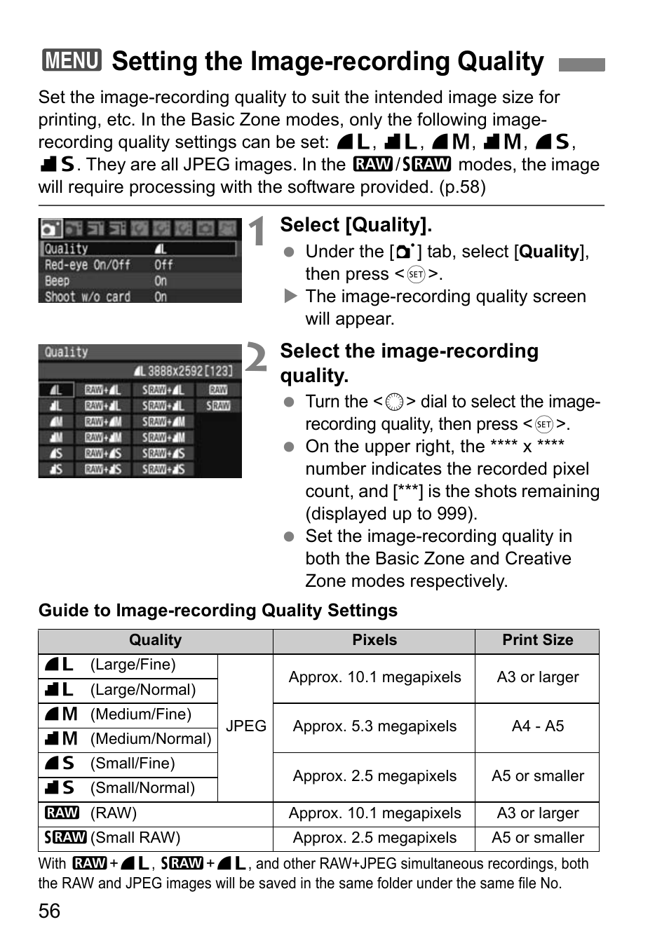 3setting the image-recording quality, Select [quality, Select the image-recording quality | Canon EOS 40D User Manual | Page 56 / 196