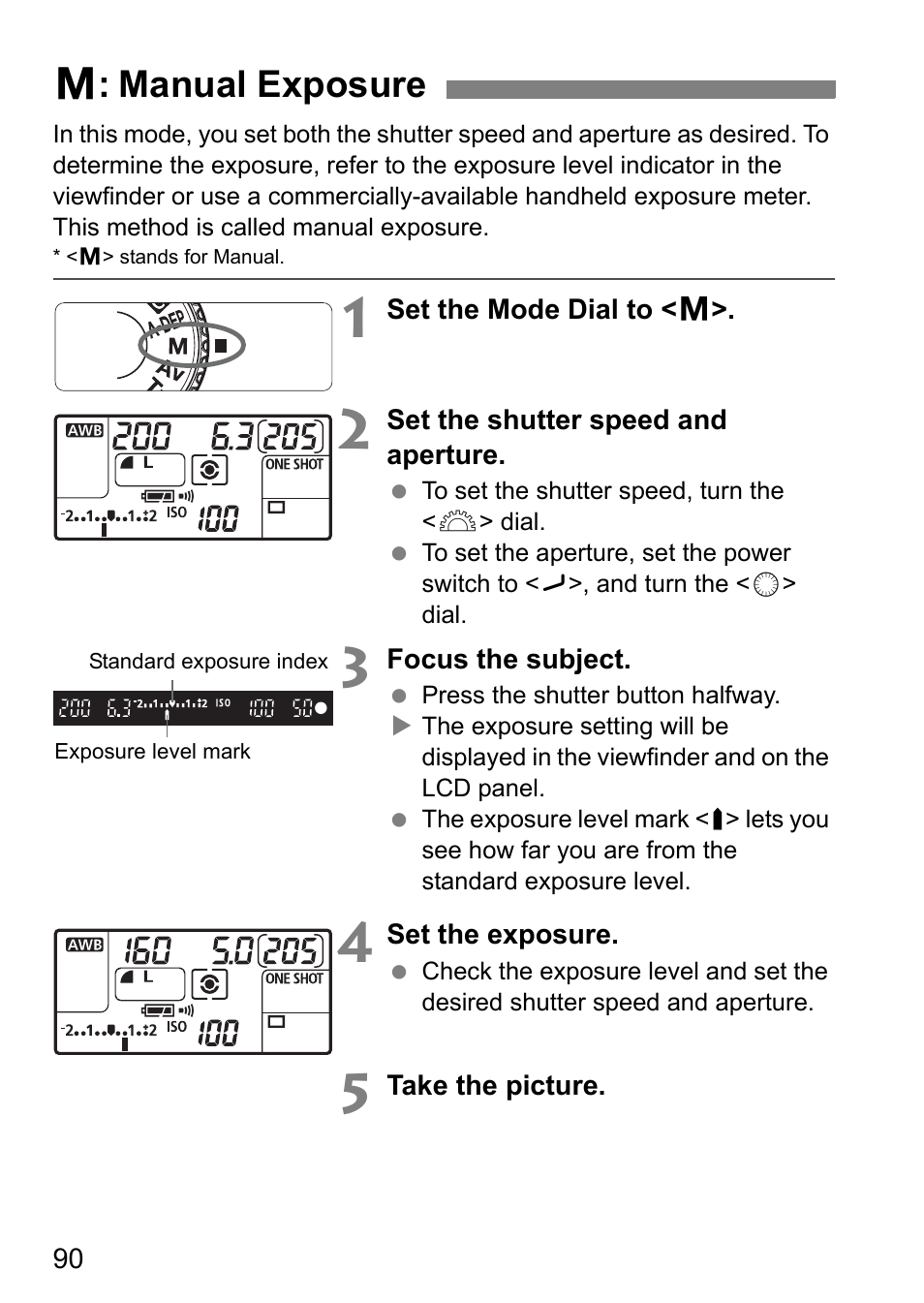 A: manual exposure | Canon EOS 40D User Manual | Page 90 / 196