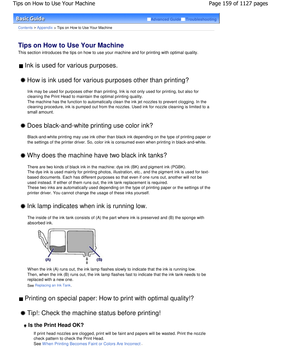 Tips on how to use your machine, Does black-and-white printing use color ink, Why does the machine have two black ink tanks | Ink lamp indicates when ink is running low | Canon PIXMA MX870 User Manual | Page 159 / 1127