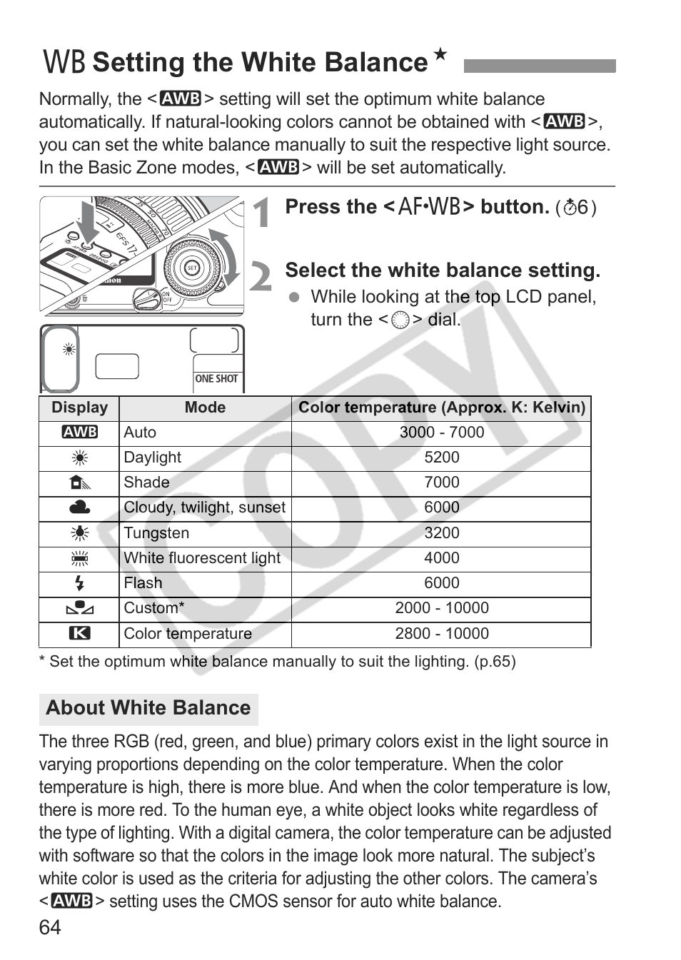 Bsetting the white balance n, Press the < e > button, Select the white balance setting | About white balance | Canon EOS 30D User Manual | Page 64 / 200