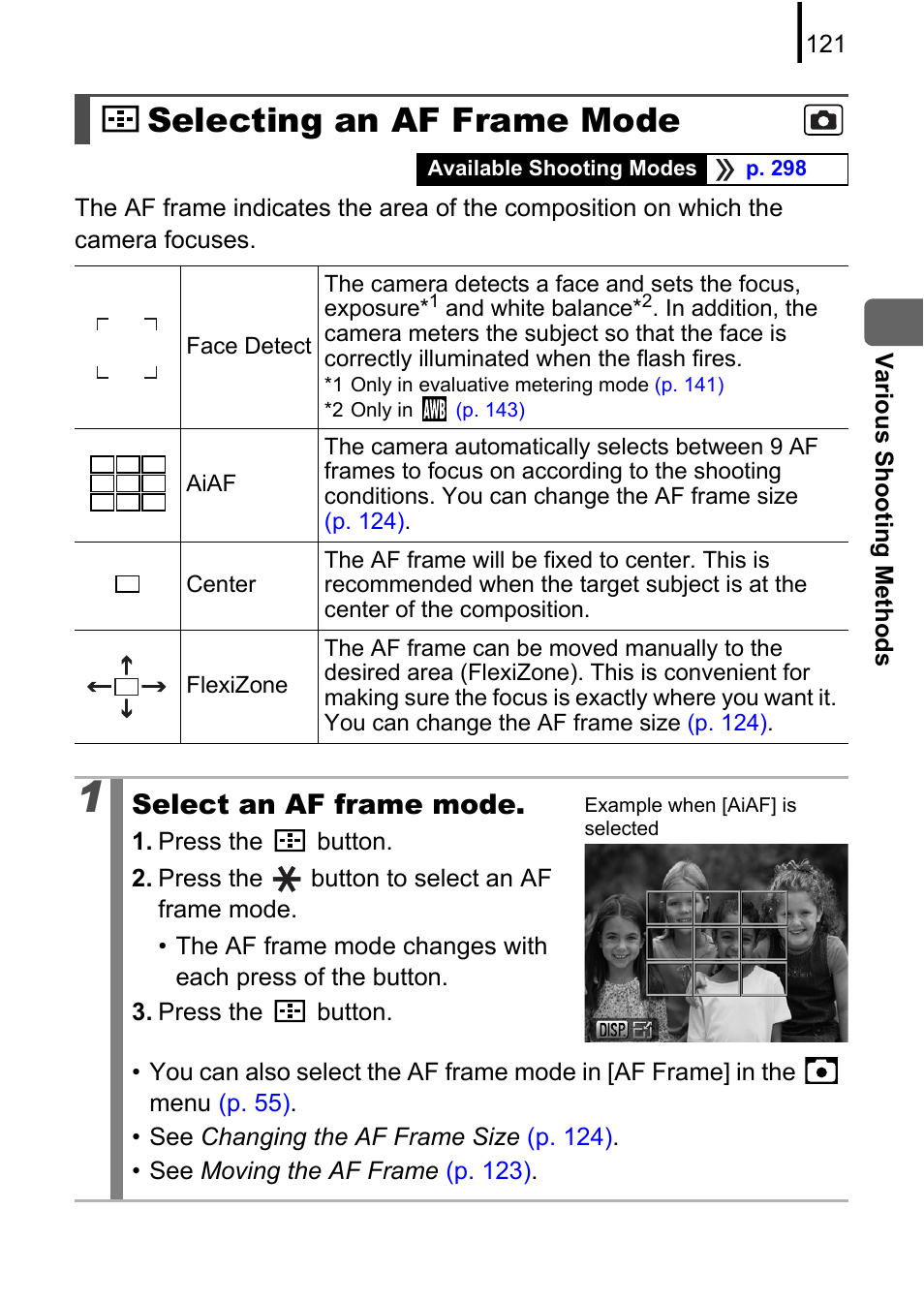 Selecting an af frame mode, Pp. 121, P. 121 | P. 121), Or af, Select an af frame mode | Canon PowerShot G10 User Manual | Page 123 / 306