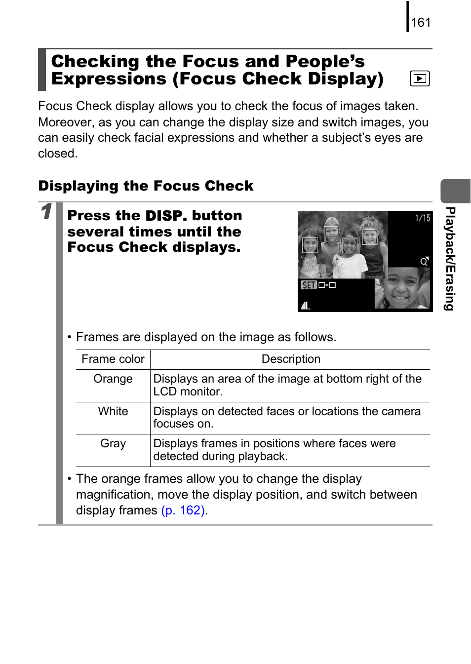 Checking the focus and people’s expressions, Focus check display), P. 161) | Canon PowerShot G10 User Manual | Page 163 / 306