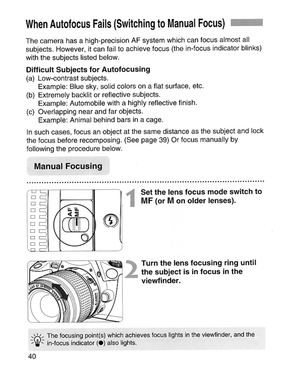 Manual focusing, When autofocus fails (switching to manual focus) | Canon EOS Rebel 2000 User Manual | Page 40 / 76
