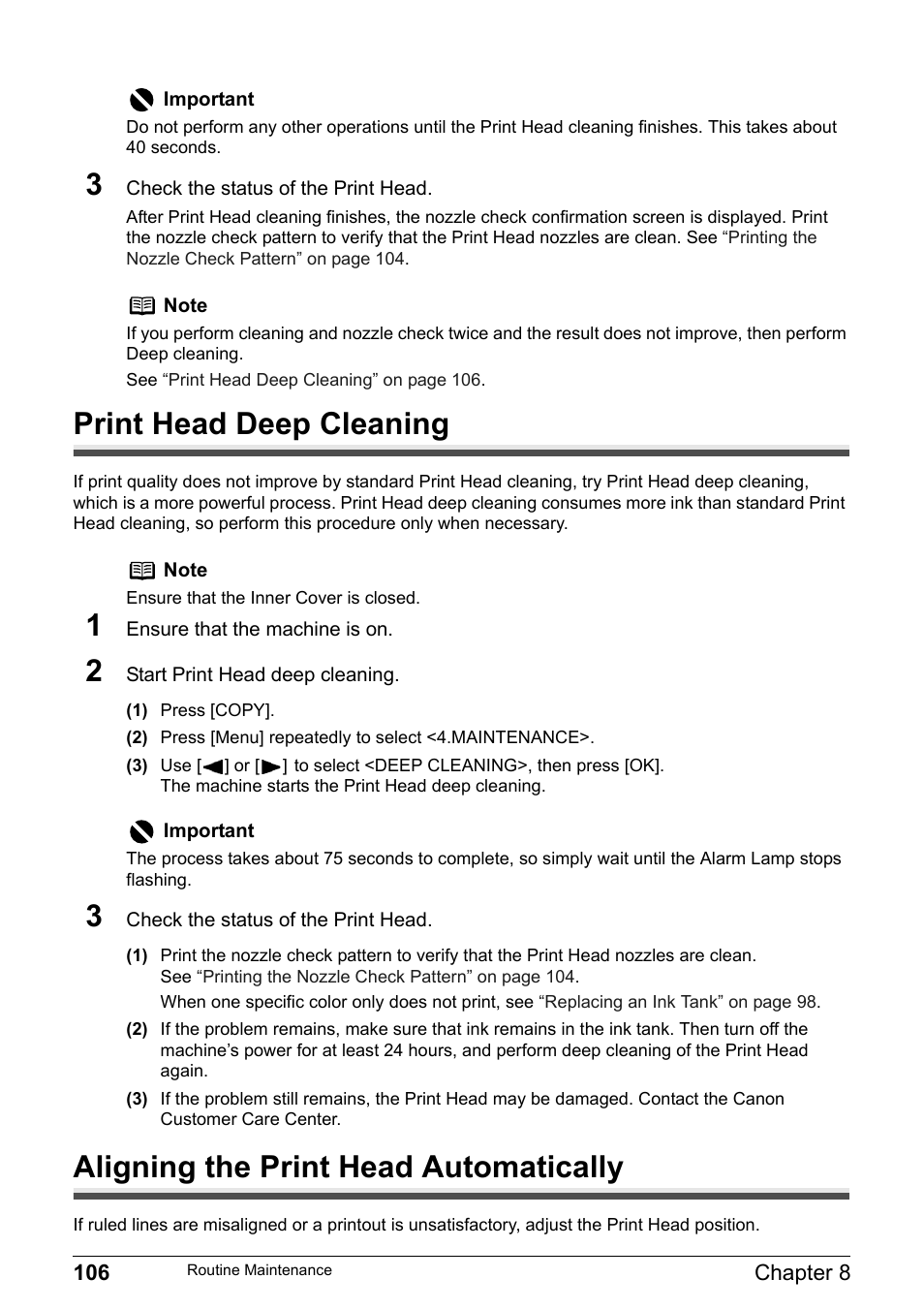 Print head deep cleaning, Aligning the print head automatically, Aligning the | Aligning the print head automatically” on | Canon Pixma MP530 User Manual | Page 108 / 176