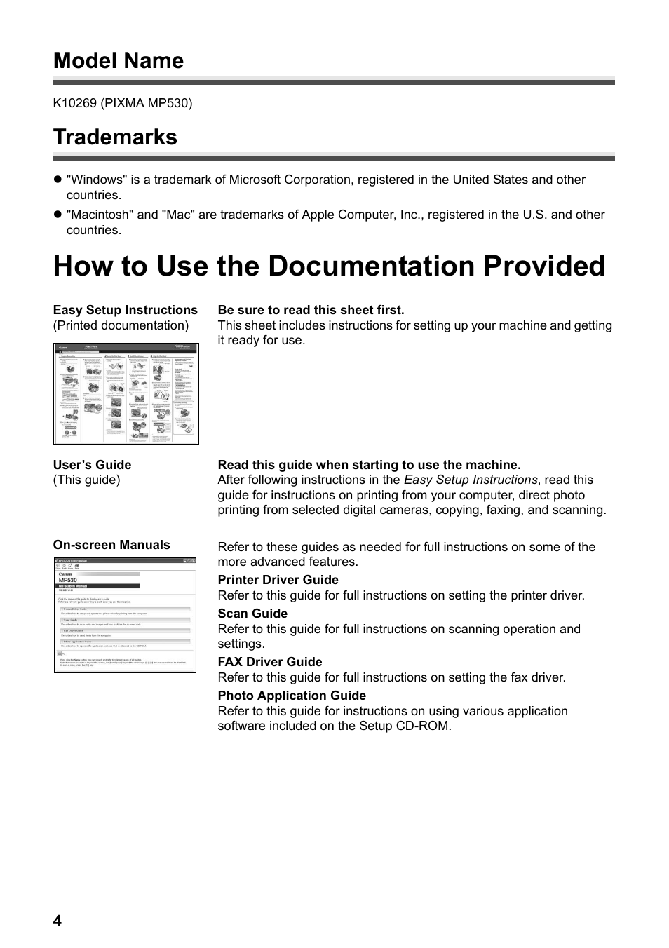 Model name, Trademarks, How to use the documentation provided | Model name trademarks | Canon Pixma MP530 User Manual | Page 6 / 176