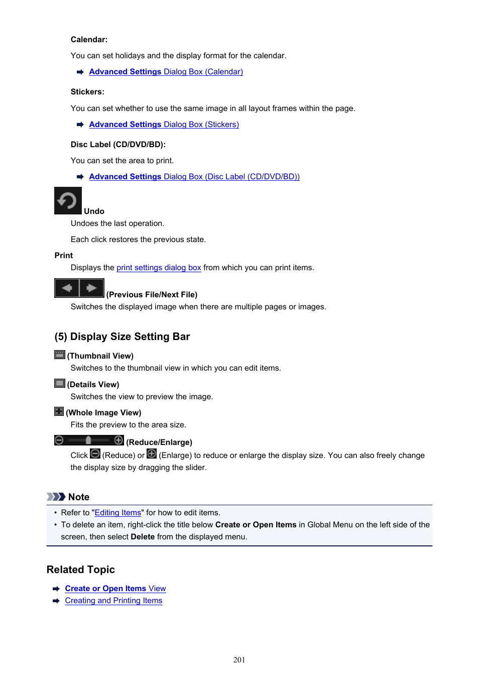 5) display size setting bar, Related topic | Canon My Image Garden User Manual | Page 201 / 308