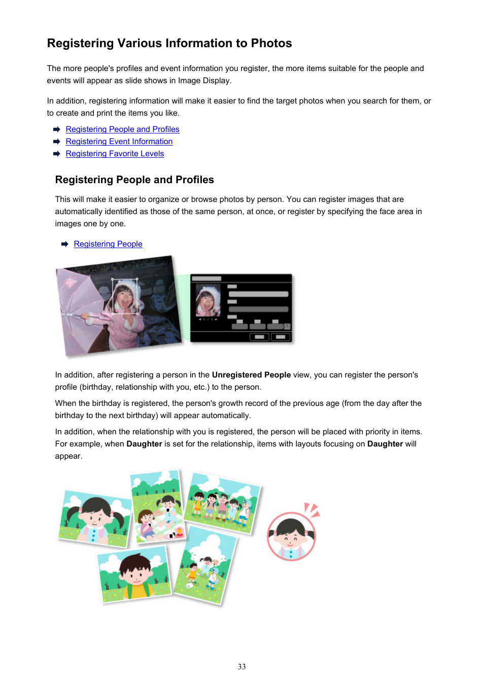 Registering various information to photos, For how to utilize the item recommendation | Canon My Image Garden User Manual | Page 33 / 308
