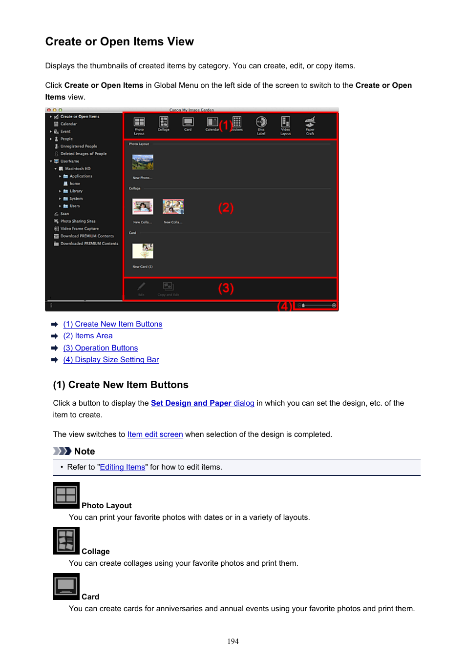 Create or open items view, Create or open, Items view | Switches to the, In which you can browse created items by category | Canon My Image Garden User Manual | Page 194 / 304