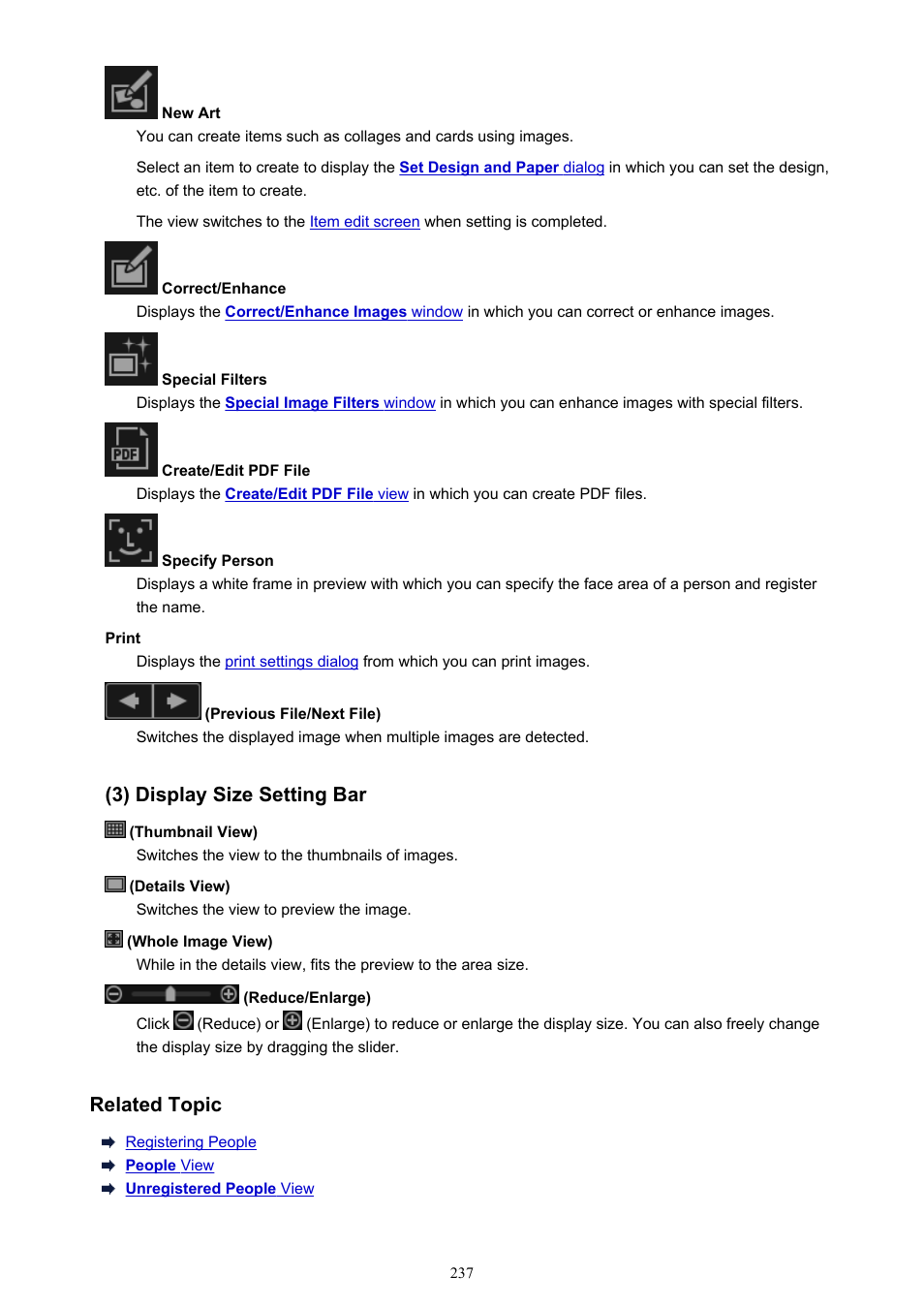 3) display size setting bar, Related topic | Canon My Image Garden User Manual | Page 237 / 304