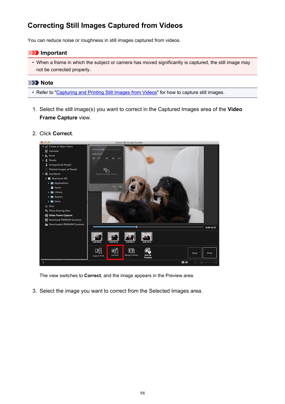 Correcting still images captured from videos | Canon My Image Garden User Manual | Page 98 / 304