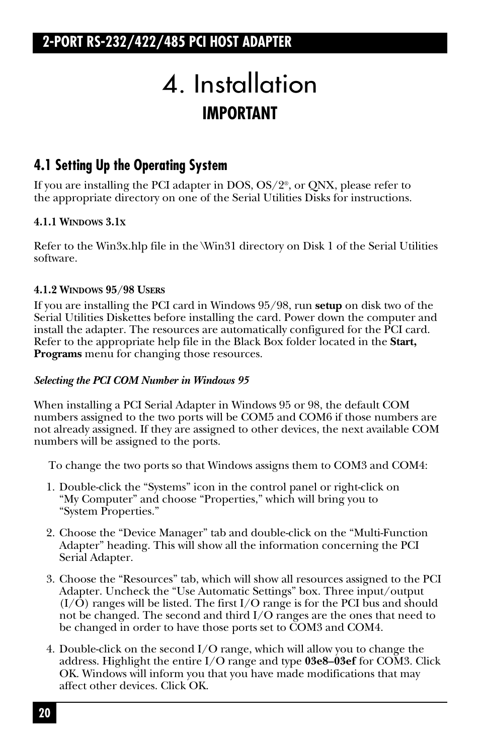 Installation, Important, 1 setting up the operating system | Black Box IC187C User Manual | Page 21 / 36