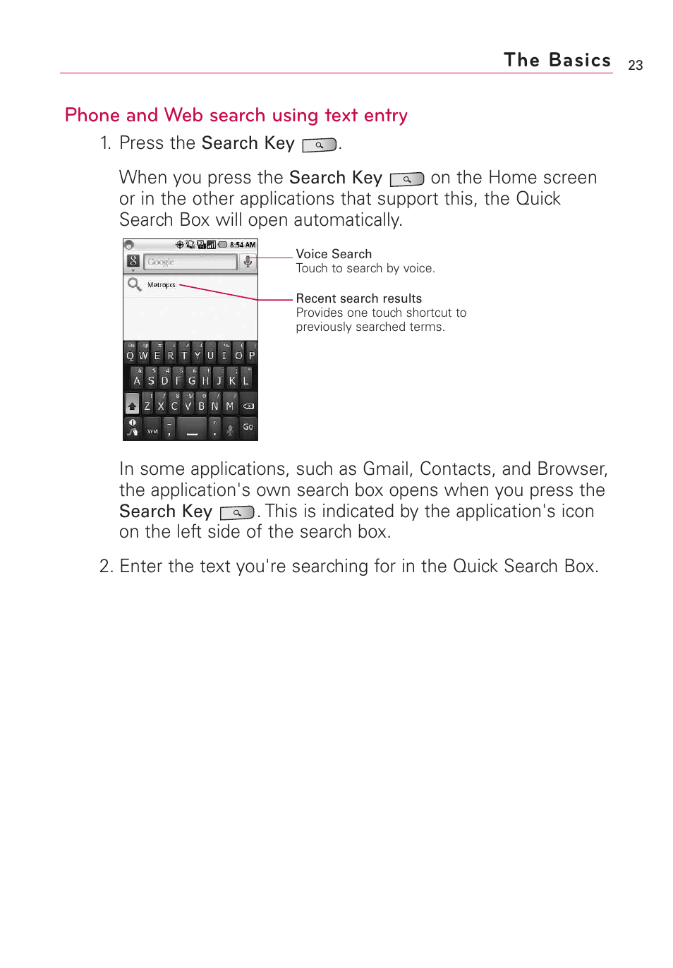 Phone and web search using text entry, The basics | LG Optimus MS690 User Manual | Page 25 / 155