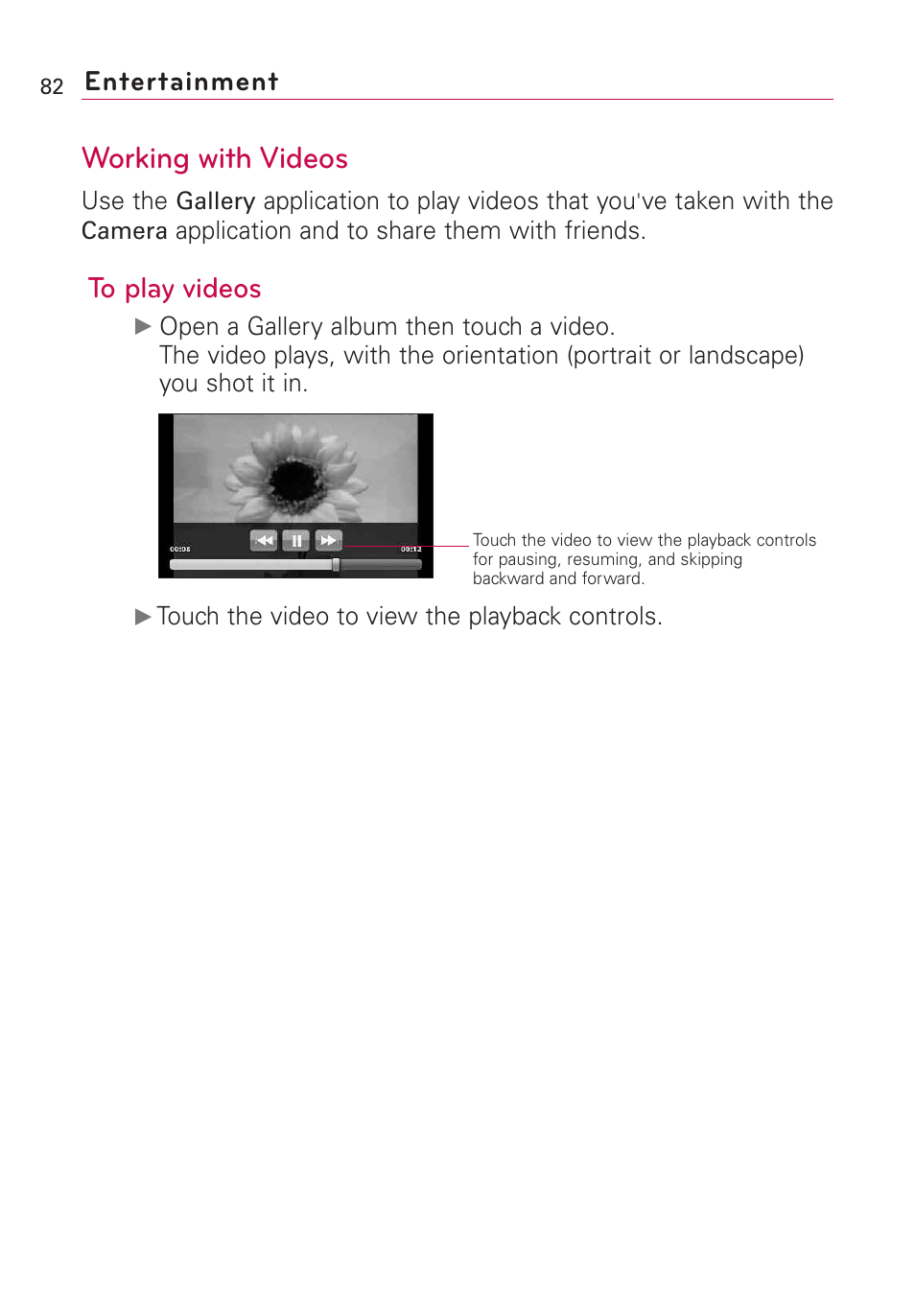 Working with videos, Entertainment | LG Optimus MS690 User Manual | Page 84 / 155