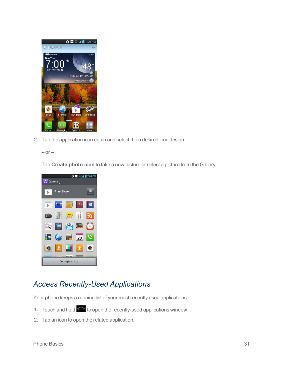 Access recently-used applications | LG Optimus G User Manual | Page 39 / 192