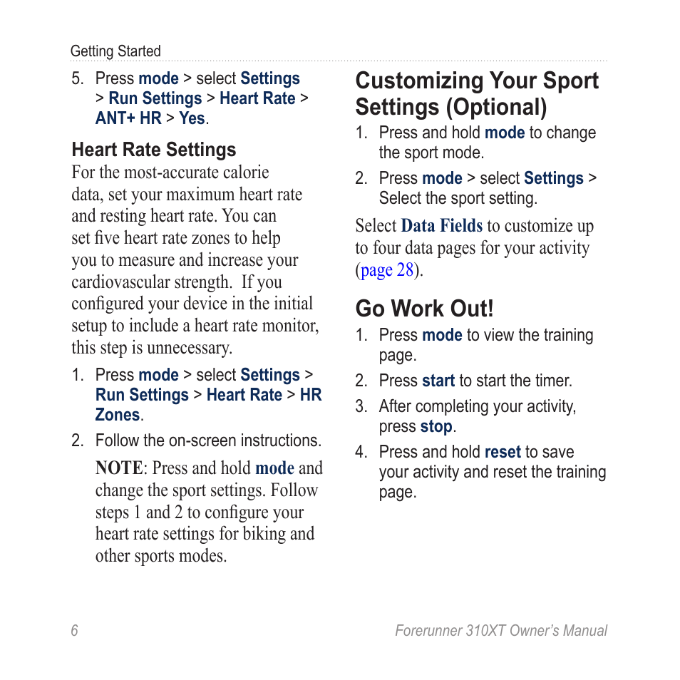 Customizing your sport settings (optional), Go work out, Customizing your sport settings | Optional) | Garmin Forerunner 310XT User Manual | Page 10 / 56