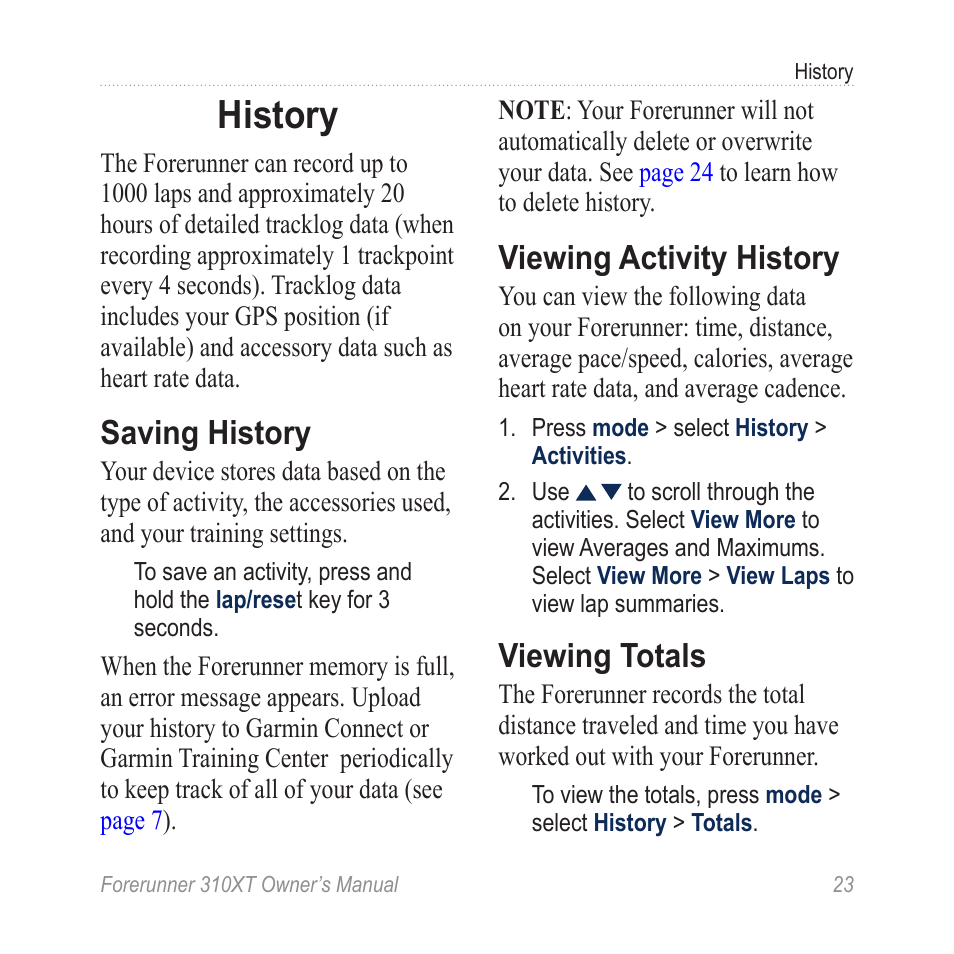 History, Saving history, Viewing activity history | Viewing totals | Garmin Forerunner 310XT User Manual | Page 27 / 56