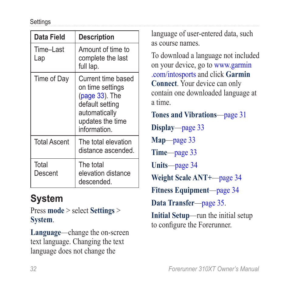 System | Garmin Forerunner 310XT User Manual | Page 36 / 56