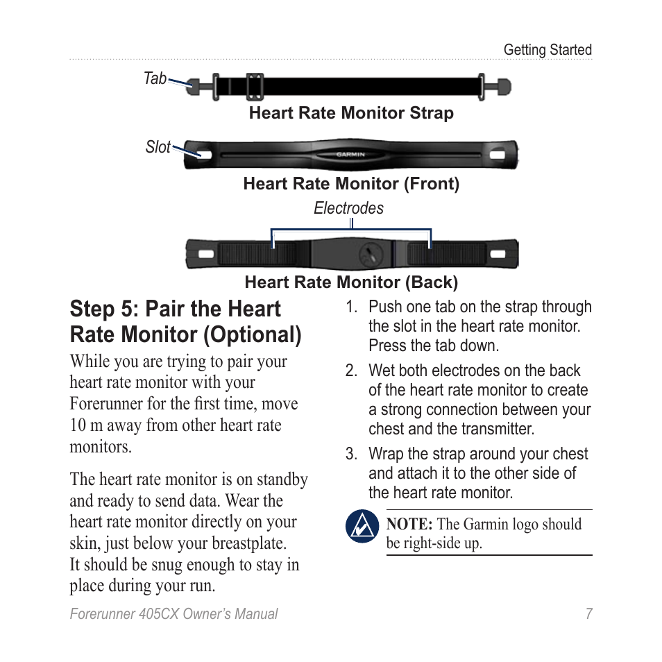 Step 5: pair the heart rate monitor (optional), Step 5: pair the heart rate, Monitor (optional) | Step 5 | Garmin Forerunner 405 CX User Manual | Page 13 / 56