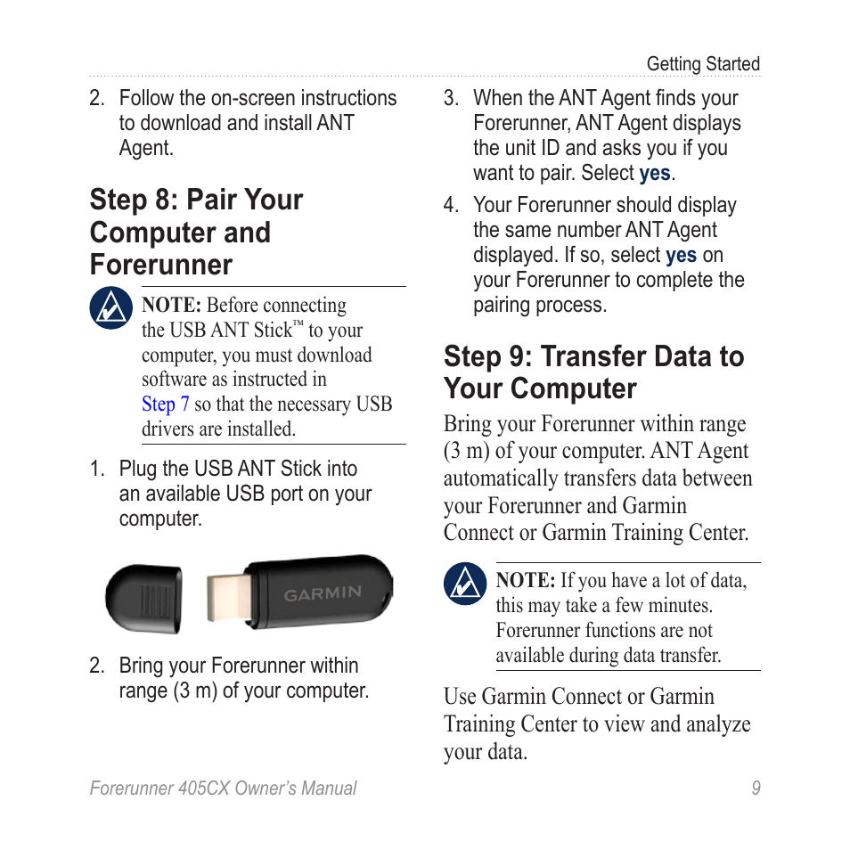 Step 8: pair your computer and forerunner, Step 9: transfer data to your computer, Step 8: pair your computer | And forerunner, Step 9: transfer data to your, Computer | Garmin Forerunner 405 CX User Manual | Page 15 / 56