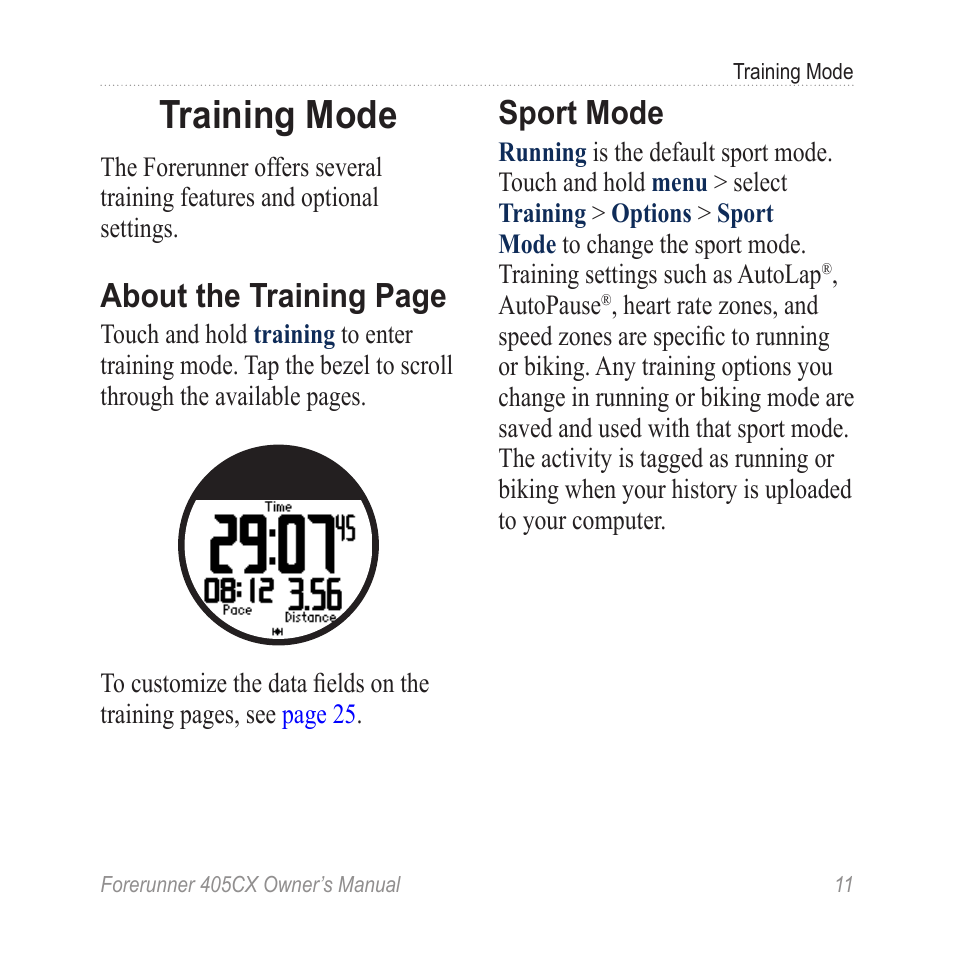 Training mode, Sport mode, About the training page | Garmin Forerunner 405 CX User Manual | Page 17 / 56